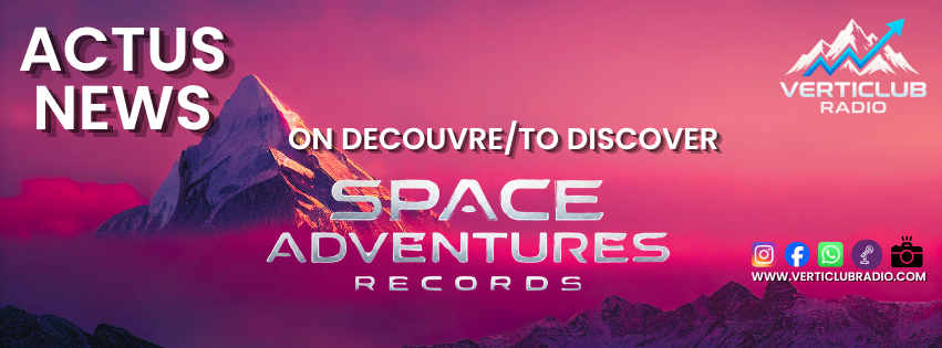 ON DECOUVRE / TO DISCOVER  " SPACE ADVENTURES RECORDS "